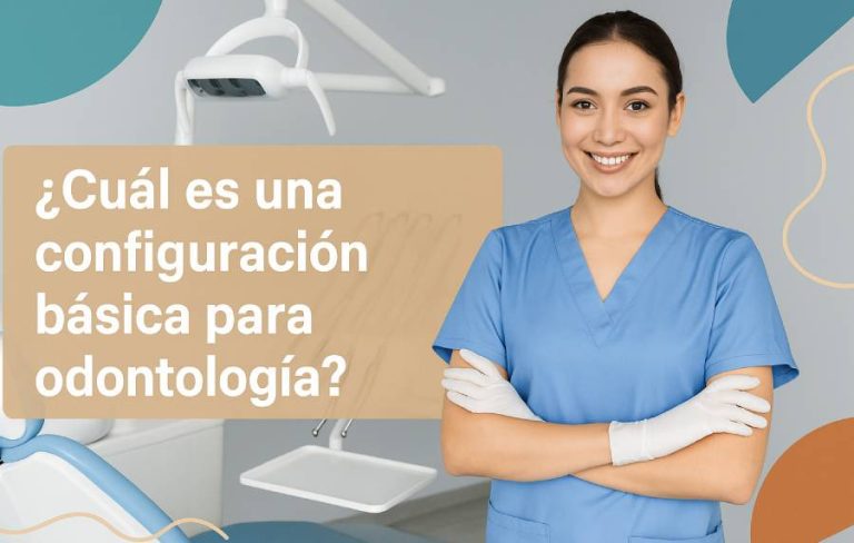 configuración básica para odontología